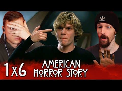 American Horror Story S1E6