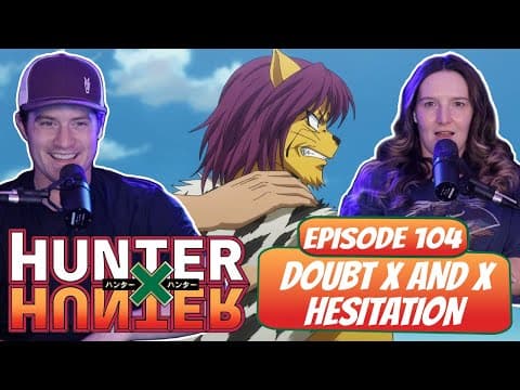 Hunter x Hunter Episode 104
