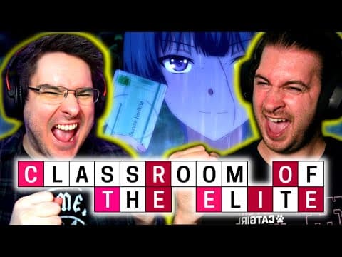 Classroom of the Elite Episode 11