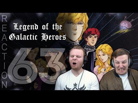 Legend of the Galactic Heroes Episode 63