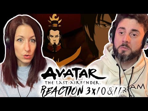 Avatar: The Last Airbender S3E10,11