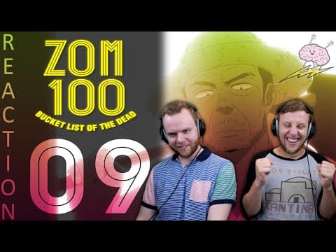 Zom 100 Episode 9