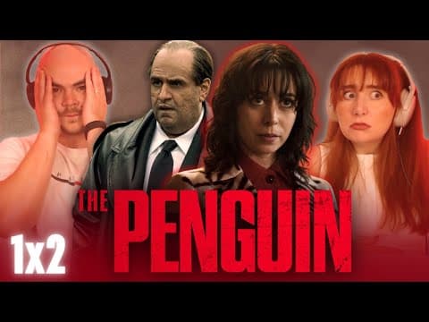 The Penguin S1E2