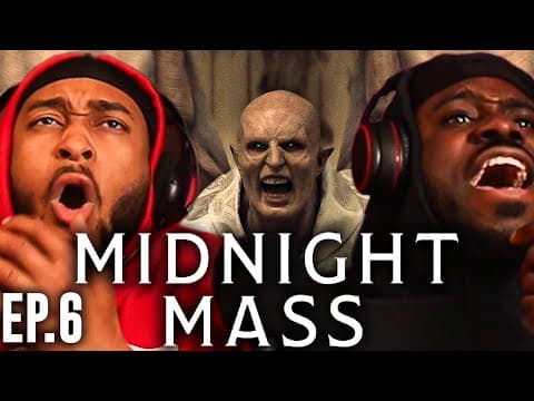 Midnight Mass Episode 6