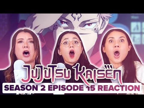 Jujutsu Kaisen S2E15