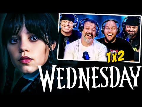 Wednesday S1E2