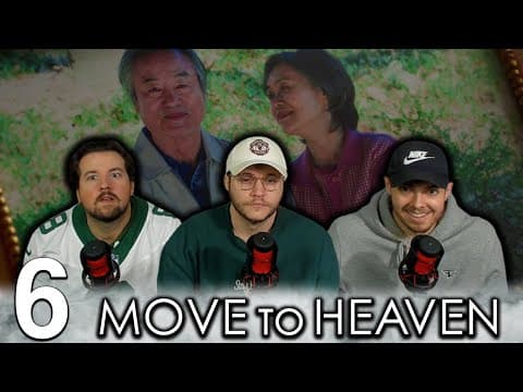 Move to Heaven Episode 6