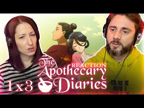 The Apothecary Diaries S1E3