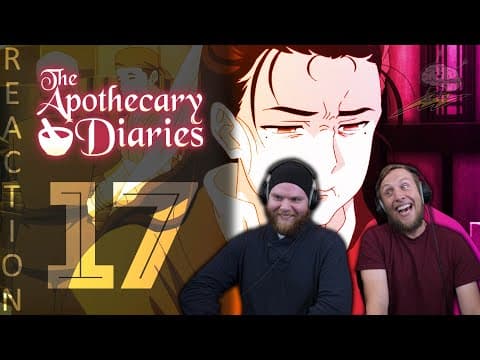 Apothecary Diaries Episode 17