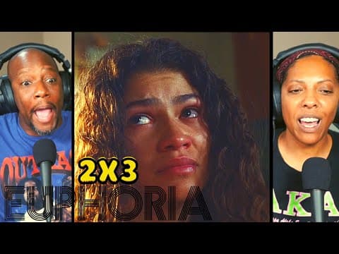 Euphoria S2E3