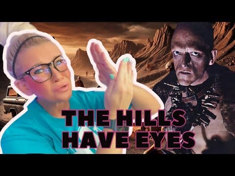 The Hills Have Eyes