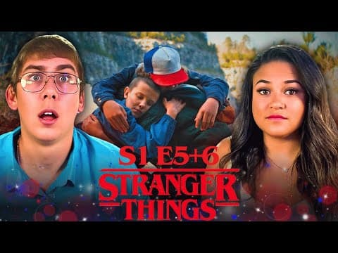 Stranger Things S1E5,6