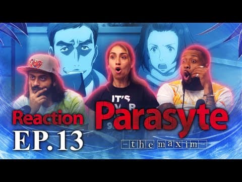 Parasyte: The Maxim S1E13