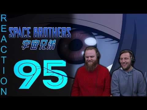 Space Brothers Episode 95