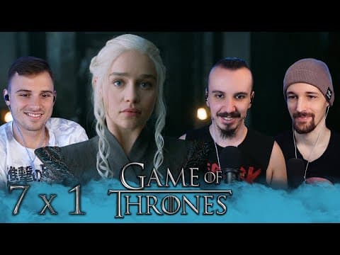 Game Of Thrones S7E1