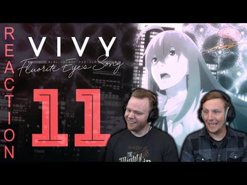 Vivy Fluorite Eye's Song Episode 11