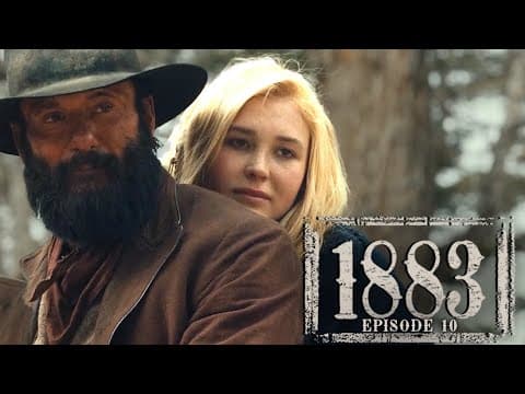 1883 Episode 10