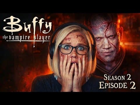 Buffy the Vampire Slayer S2E2