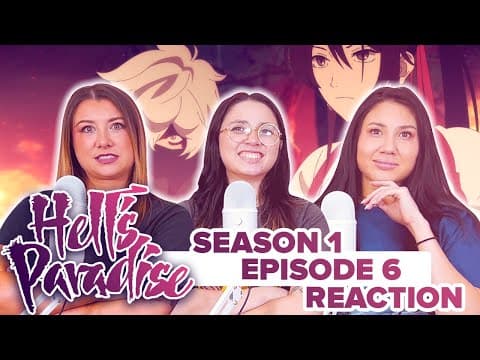 Hell's Paradise S1E6