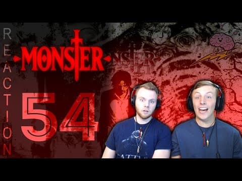 Monster Episode 54