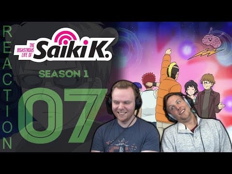 Saiki K. S1E7
