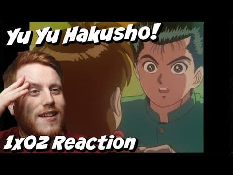Yu Yu Hakusho Episode 2