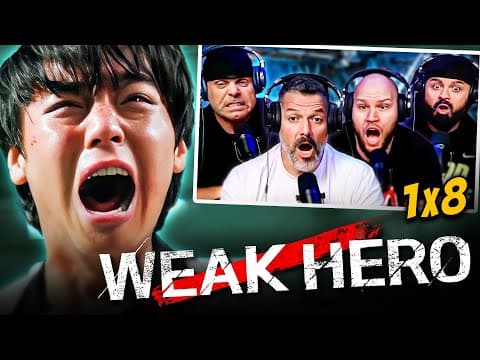 Weak Hero S1E8