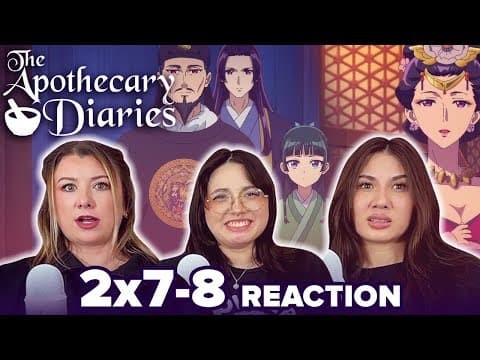 The Apothecary Diaries S2E7,8