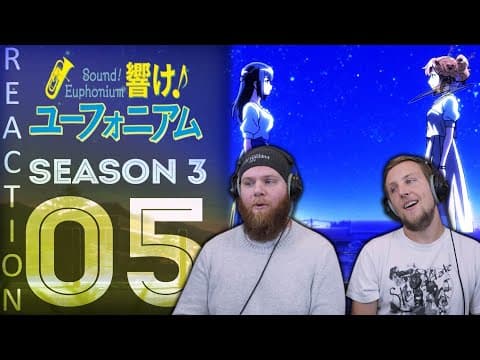Hibike Euphonium S3E5