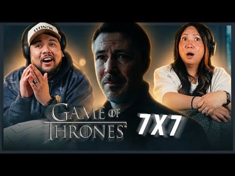 Game Of Thrones S7E7