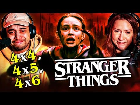 Stranger Things S4E4,5,6