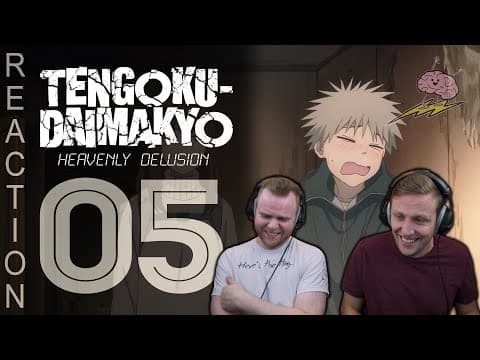Heavenly Delusion Episode 5