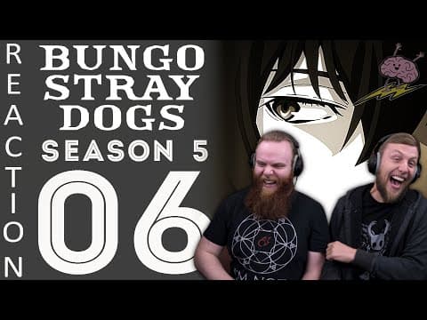 Bungou Stray Dogs S5E6