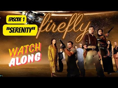 Firefly S1E1