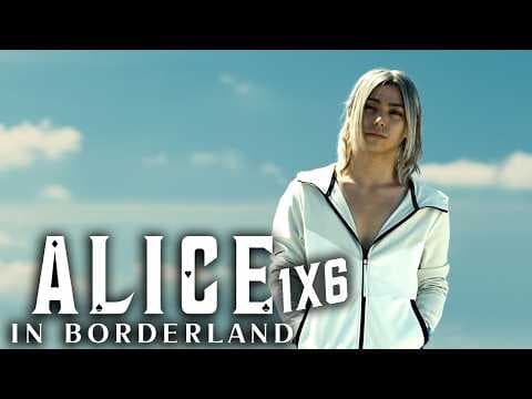 Alice In Borderland S1E6