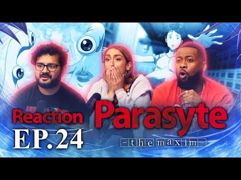 Parasyte: The Maxim S1E24
