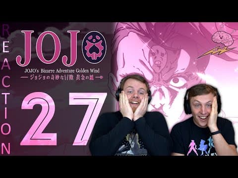 JoJo's Bizarre Adventure S5E27