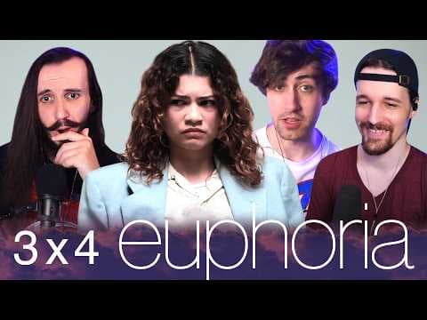 Euphoria S3E4