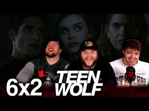 Teen Wolf S6E2