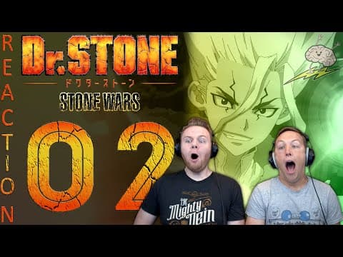 Dr Stone S2E2