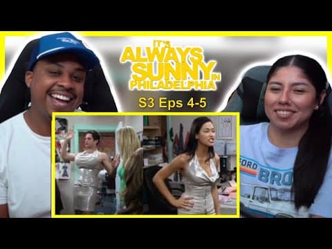 It's Always Sunny in Philadelphia S3E4,5