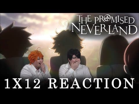 The Promised Neverland S1E12