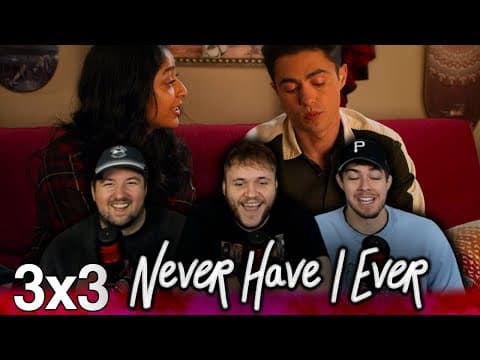 Never Have I Ever S3E3
