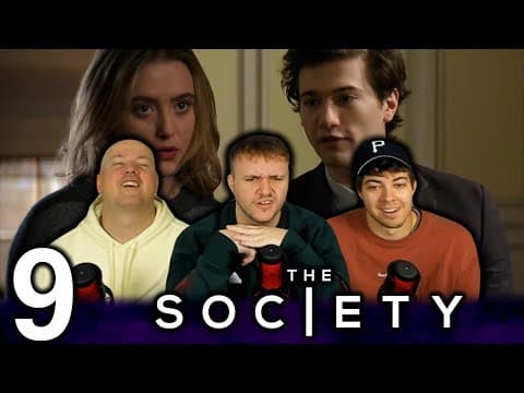 The Society Episode 9
