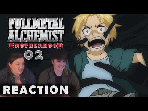 Fullmetal Alchemist: Brotherhood Episode 2