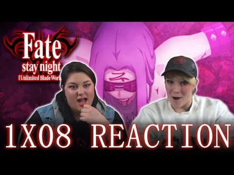 Fate Stay Night: Unlimited Blade Works S1E8