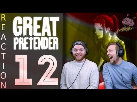 Great Pretender S1E12