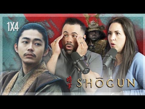 Shogun S1E4