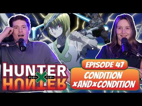 Hunter x Hunter Episode 47