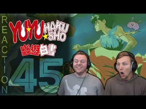 Yuu Yuu Hakusho Episode 45